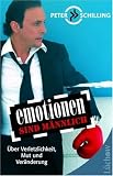 Emotionen sind m�nnlich