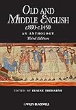 Old and Middle English, c.890-c.1450 : an anthology