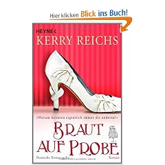 Braut auf Probe: Roman