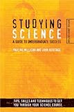 Studying science : a guide to undergraduate success