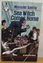Sea Witch Comes Home (Merlin Books)