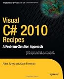 Visual C# 2010 Recipes: A Problem-Solution Approach