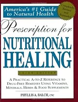 Prescription For Nutritional Healing