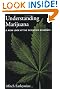 Understanding Marijuana: A New Look at the Scientific Evidence