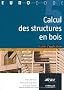 Calcul des structures en bois