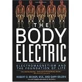 The Body Electric: Electromagnetism and the Foundation of Life