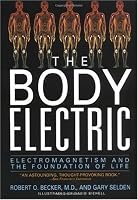 The Body Electric: Electromagnetism and the Foundation of Life