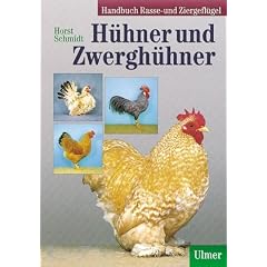 Handbuch Rasse- und Ziergefl�gel: H�hner und Zwergh�hner: BD 2