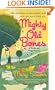Mighty Old Bones (Thistle & Twigg Mysteries, No. 2)