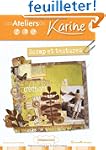 Les Ateliers de Karine : Scrap et Tex...
