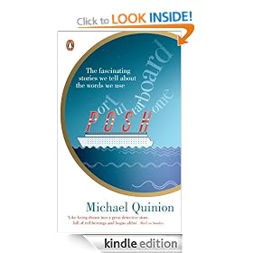 Port Out, Starboard Home: The Fascinating Stories We Tell About the words We Use