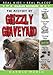 The Mystery at Grizzly Graveyard (Real Kids! Real Places! (Paperback))