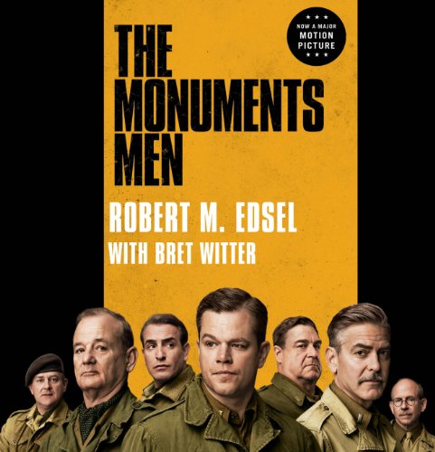 Download The Monuments Men: Allied Heroes, Nazi Thieves, and the Greatest Treasure Hunt in History Download The Monuments Men: Allied Heroes, Nazi Thieves, and the Greatest Treasure Hunt in History