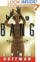 bang BANG: A Novel