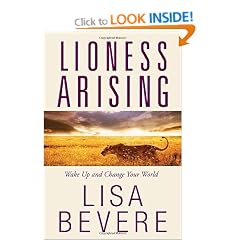 Lioness Arising: Wake Up and Change Your World