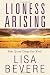 Lioness Arising: Wake Up and Change Your World