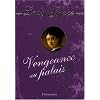 Lady Grace, Tome 6 : Vengeance au palais