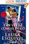 Tan veloz como el deseo (Spanish Edition)