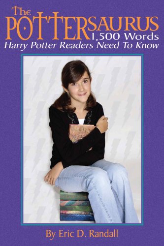 Books: The Pottersaurus. 1,500 Words Harry Potter Readers Need to Know