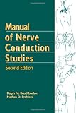 Manual of Nerve Conduction Studies, Second Edition