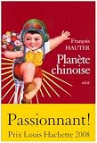Planète chinoise par François Hauter Planète chinoise par Hauter