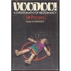 Voodoo: A Chrestomathy of Necromancy