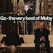Go - The Very Best of Moby