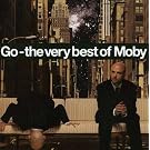 Go - The Very Best of Moby