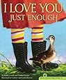 I Love You Just Enough (The Hazel Ridge Farm Stories)