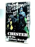 Chester and the Northern Marches