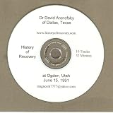 Dr David Aronofsky 1998 Alcoholics Anonymous Talk at Ogden Utah (History of Recovery - Single Cds, 83)