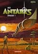 Antar�s, Tome 1 : Episode 1