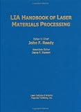 LIA Handbook of Laser Materials Processing