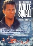White Squall - Jeff Bridges