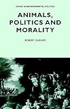 Animals, politics, and morality