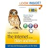 The Internet for the Older and Wiser: Get Up and Running Safely on the Web (The Third Age Trust (U3A)/Older & Wiser)