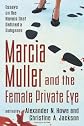 Marcia Muller and the Female Private Eye: Essays on the Novels That Defined a Subgenre