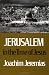 Jerusalem in the Time of Jesus