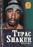 Tupac Shakur (Just the Facts Biographies)