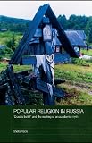 Popular religion in Russia : 