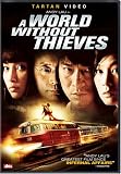 A World Without Thieves