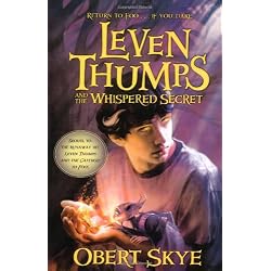 Leven Thumps and the Whispered Secret