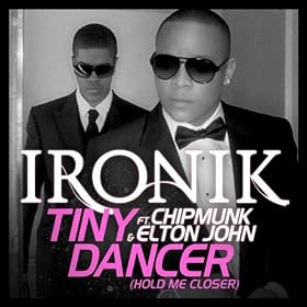 Tiny Dancer [Hold Me Closer] [Feat. Chipmunk And Elton John] [Radio Edit]