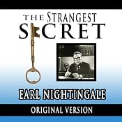 The Strangest Secret | [Earl Nightingale]