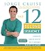 The 12 Second Sequence: Shrink Your Waist in 2 Weeks