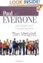 Paul for Everyone: Galatians and Thessalonians (New Testament for Everyone)