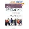 Paul for Everyone: Galatians and Thessalonians (New Testament for Everyone)