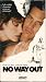 VHS : No Way Out [VHS]