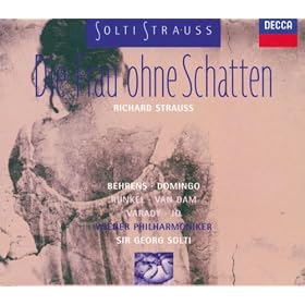 R. Strauss: Die Frau ohne Schatten