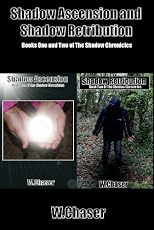 Shadow Ascension and Shadow Retribution 